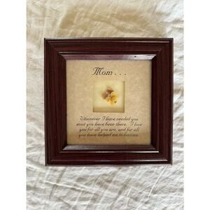 Vintage Pressed Flower Sentimental Quote Gift For Mom Home Decor 7x7